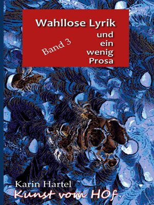 cover image of Wahllose Lyrik Band 3